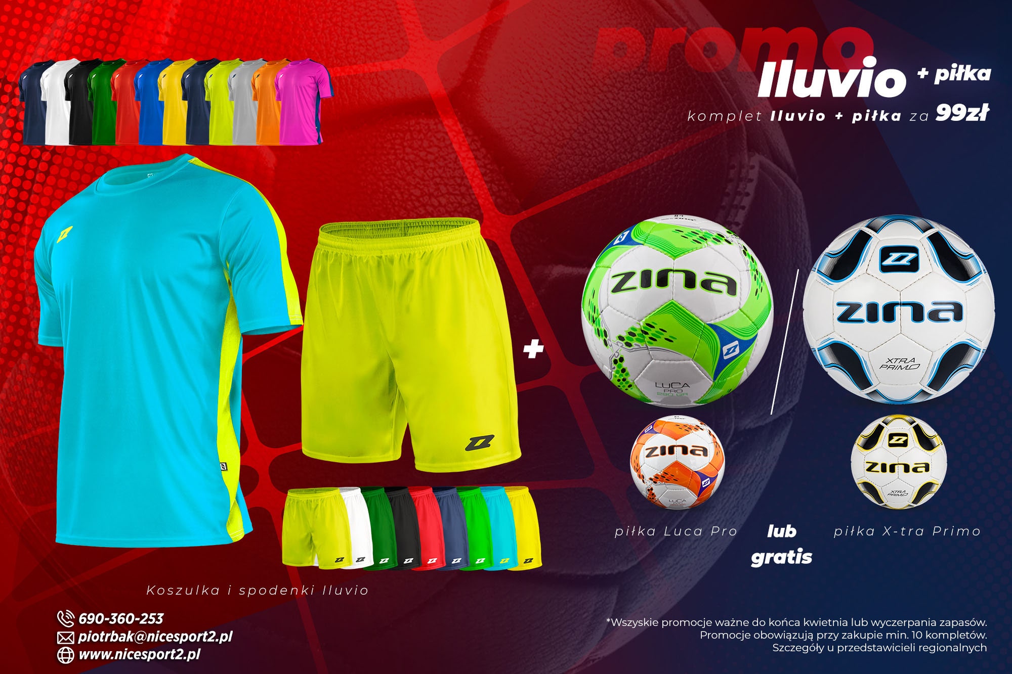 komplet meczowy zina iluvio + piłka za 99zł komplet meczowy zina iluvio + piłka za 99zł