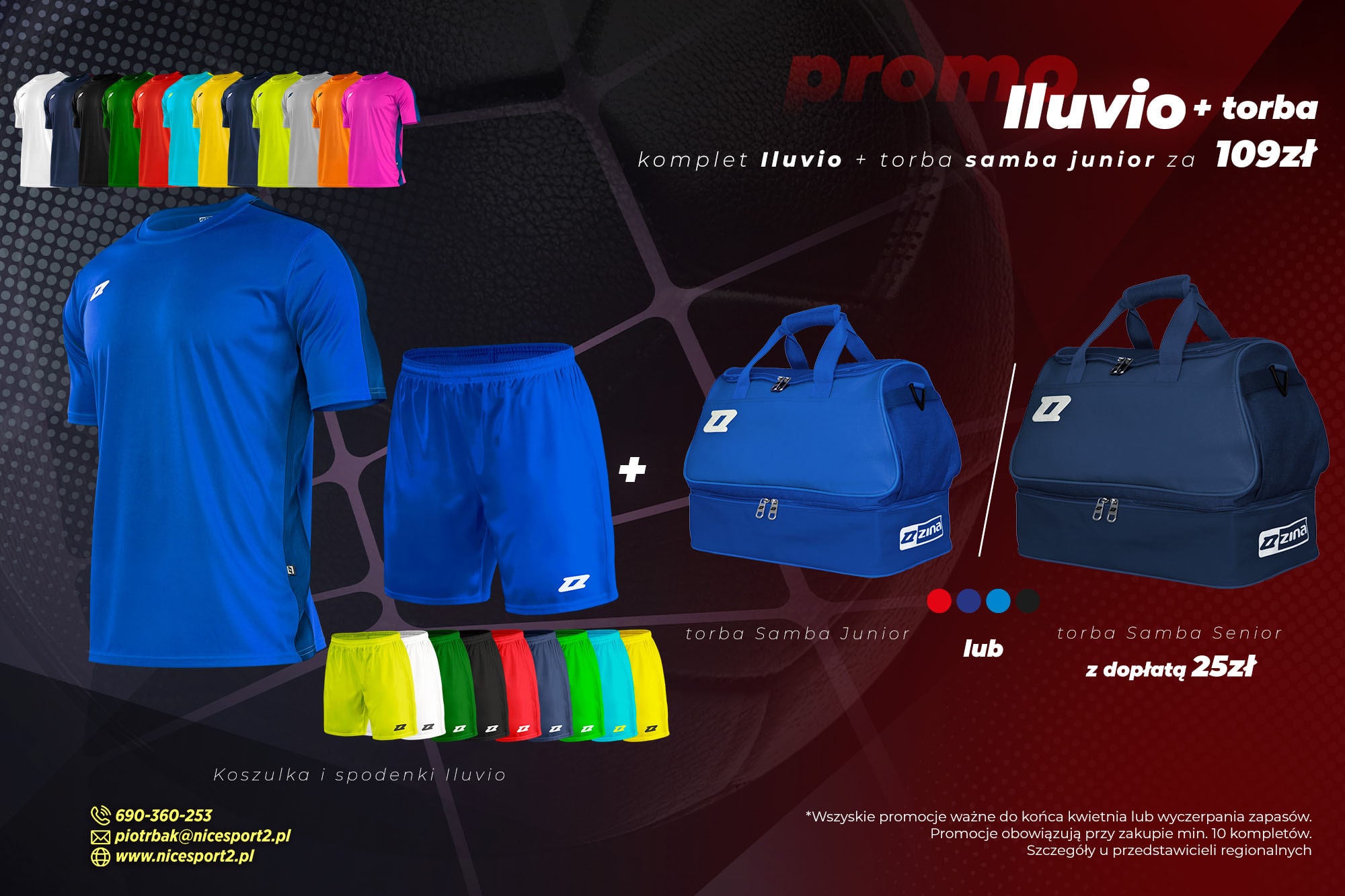 komplet meczowy zina iluvio + torba zawodnicza zina samba junior za 109zł komplet meczowy zina iluvio + torba zawodnicza zina samba junior za 109zł